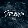 Brazil Hill - Drugs - Single